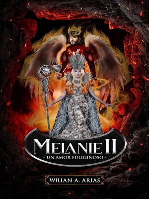 cover image of Melanie II "Un amor fuligisnoso"